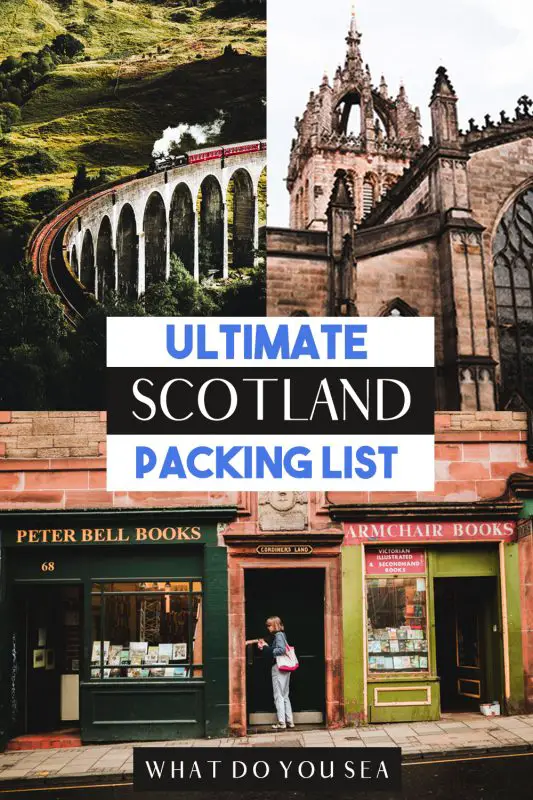 scotland packing list, packing list for scotland, what to pack for scotland, what to wear in scotland, what to wear in scotland in january, what to wear in scotland in february, what to wear in scotland in march, what to wear in scotland in april, what to wear in scotland in may, what to wear in scotland in june, what to wear in scotland in july, what to wear in scotland in august, what to wear in scotland in september, what to wear in scotland in october, what to wear in scotland in november, what to wear in scotland in december, summer, spring, fall, winter, scotland summer packing list