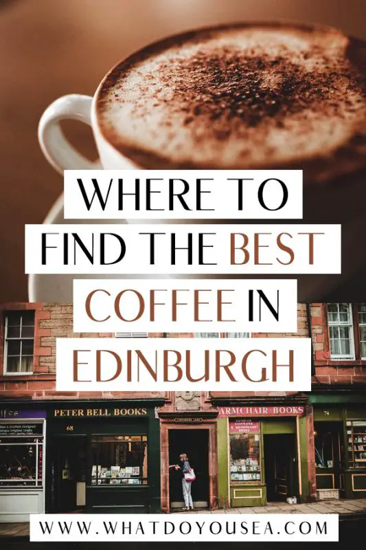 Lattes, cappuccinos, macchiatos, OH MY! These are the 15 BEST coffee shops in Edinburgh that will rock your socks off and leave you caffiented to explore the beautiful city of Edinburgh. I’ve found that Edinburgh coffee shops are some of the best cafes I’ve ever had the pleasure of visiting! You don’t want to miss these! #edinburgh #edinburghcoffeeshops #edinburghscotland