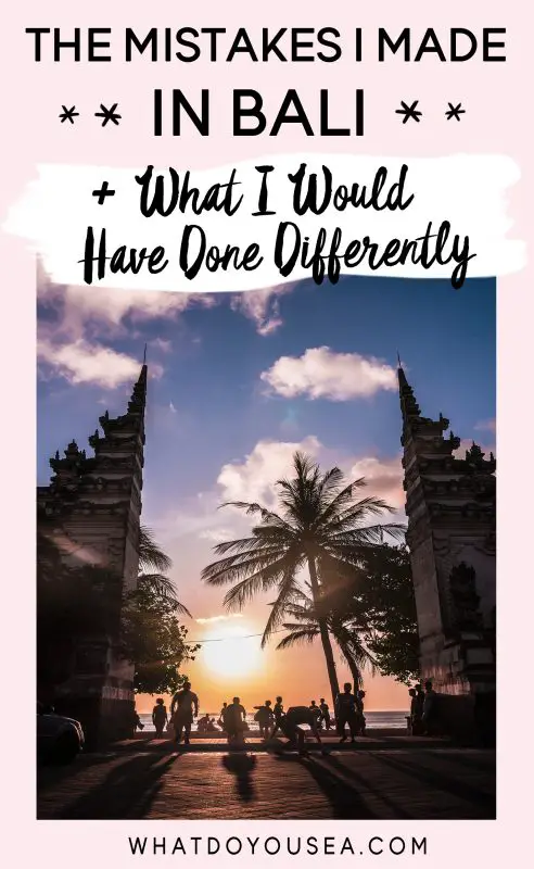 mistakesimadeinbali