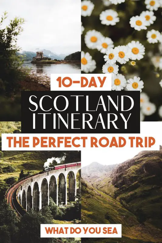 scotland itinerary, scotland road trip, scotland road trip itinerary, 10 days in scotland, scotland, road trip, united kingdom, 