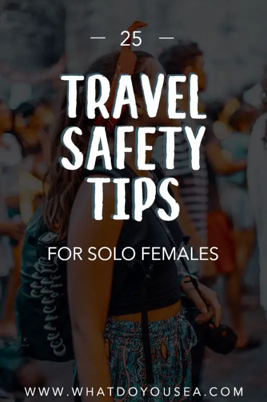 Staying safe as a solo female traveler is my biggest priority while on the road and these twenty-five solo female travel safety tips have boosted my confidence on and off the road. These top 25 tips are an accumulation over years of solo travel and they have helped keep me and my things safe on all adventures #solofemaletravel #solotravel #travelsafety
