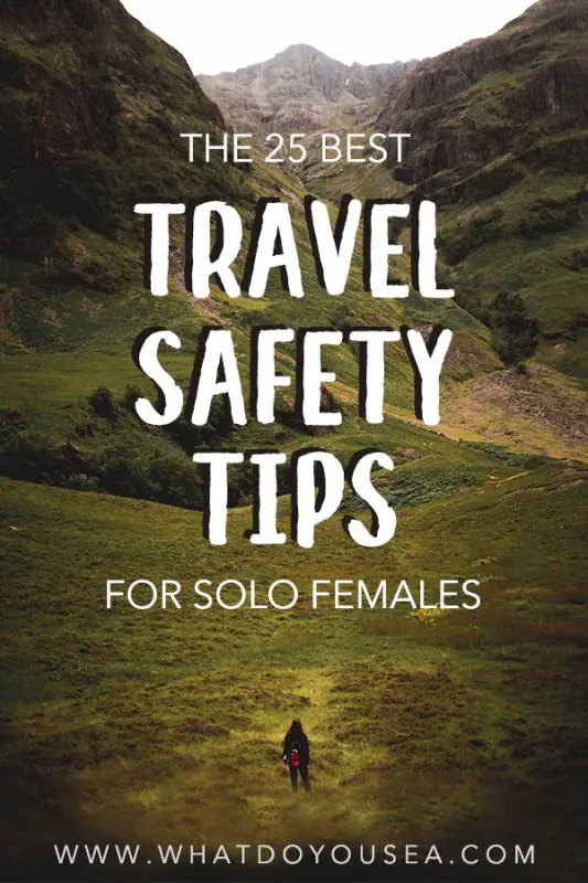 Staying safe as a solo female traveler is my biggest priority while on the road and these twenty-five solo female travel safety tips have boosted my confidence on and off the road. These top 25 tips are an accumulation over years of solo travel and they have helped keep me and my things safe on all adventures #solofemaletravel #solotravel #travelsafety