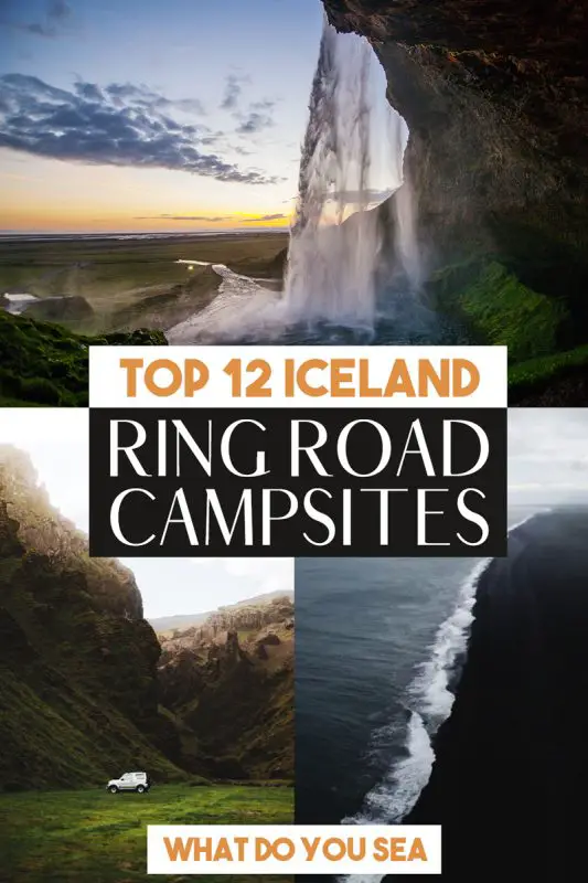 campsites in iceland, best campsites in iceland, camping in iceland, iceland camping, iceland ring road, iceland road trip, iceland reykjavik, iceland south coast