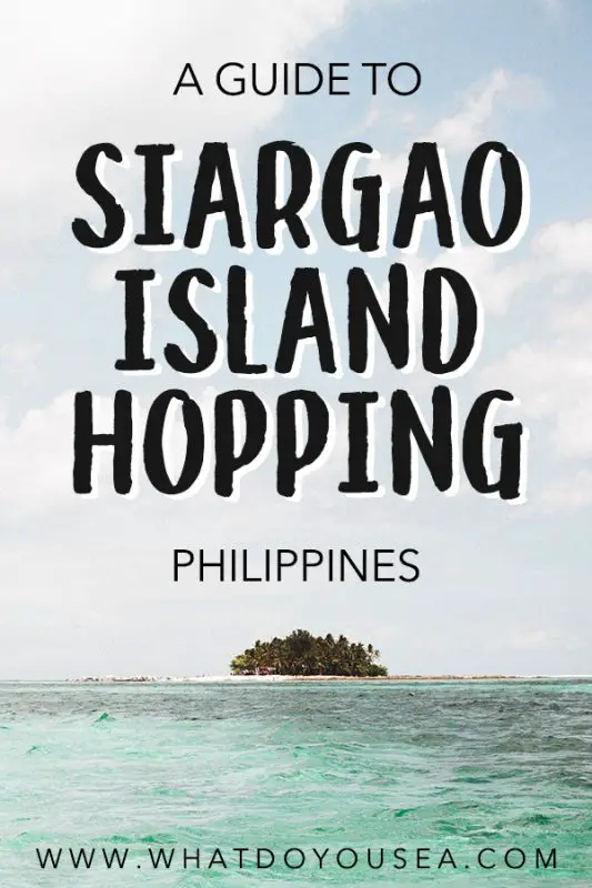 Island hopping on Siargao Island is one of the most essential things you need to do while traveling The Philippines. From the colorful reefs, white sand, fresh coconuts, and clear water, you’ll feel like you’ve landed yourself right in a tropical dreamland! Here is everything you need to know to book your Siargao island hopping tour! #siargao #thephilippines