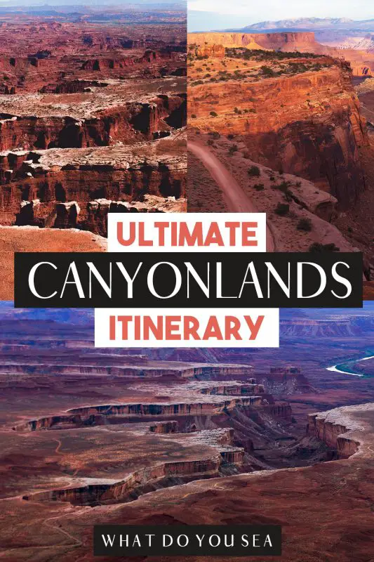 pin to canyonlands itinerary