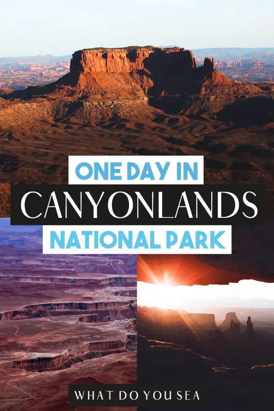 one day in canyonlands pinterest graphic image